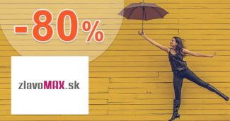 Aktuálne zľavy na tovar až do -80% na ZlavoMax.sk