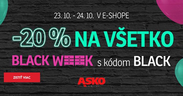 BLACK WEEK ZĽAVA -20 % NAVYŠE na ASKO-nabytok.sk
