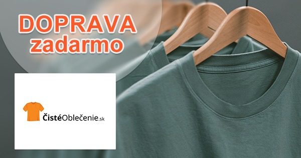 Doprava zadarmo k nákupu na CisteOblecenie.sk