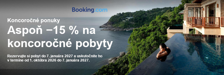 KONCOROČNÉ POBYTY → SO ZĽAVOU ASPOŇ -15% EXTRA na Booking.com KONCOROČNÉ POBYTY → SO ZĽAVOU ASPOŇ -15% EXTRA na Booking.com