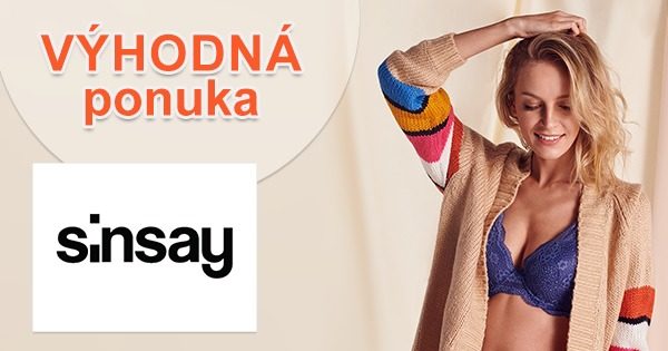 ZĽAVOVÝ KÓD → -40% EXTRA ZĽAVA NA VYBRANÉ PRODUKTY na Sinsay.com