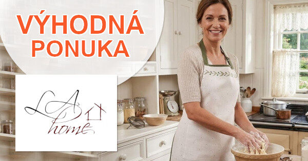 ZĽAVOVÉ KÓDY A AKTUÁLNE AKCIE → OBJAVTE ZĽAVY na LaHome.cz