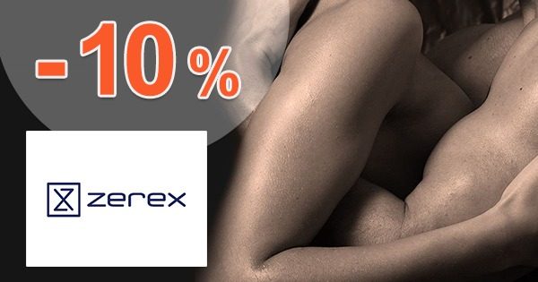ZĽAVOVÝ KÓD -10% EXTRA ZĽAVA na Zerex.sk