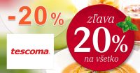 ZĽAVOVÝ KÓD -20% ZĽAVA NA VŠETKO na Tescoma.sk