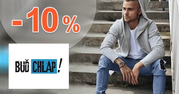 ZĽAVOVÝ KÓD → -10% NA VŠETKO na BudChlap.sk