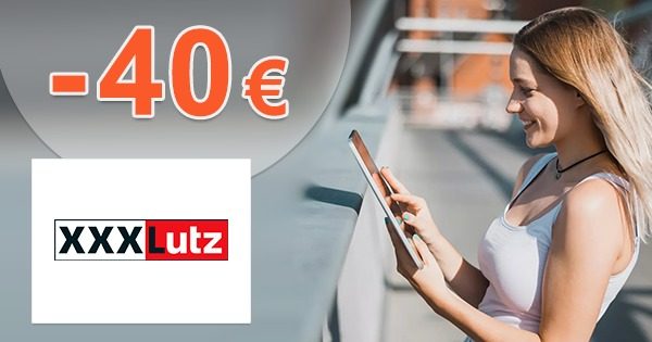 ZĽAVOVÝ KÓD → -40€ EXTRA ZĽAVA z XXXLutz.sk