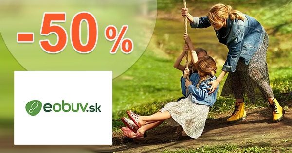 ZĽAVOVÝ KÓD → -50% EXTRA ZĽAVA na eObuv.sk
