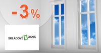 Zľava až -3% za väčší nákup na Skladove-okna.sk