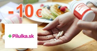Zľavy až -10€ na doplnky stravy na Pilulka.sk