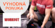 VÝPREDAJ → ZÍSKAJTE SORTIMENT V ZĽAVE na Workout.eu